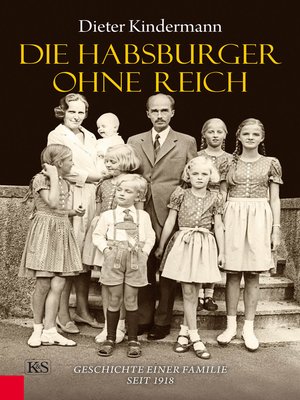 cover image of Die Habsburger ohne Reich
